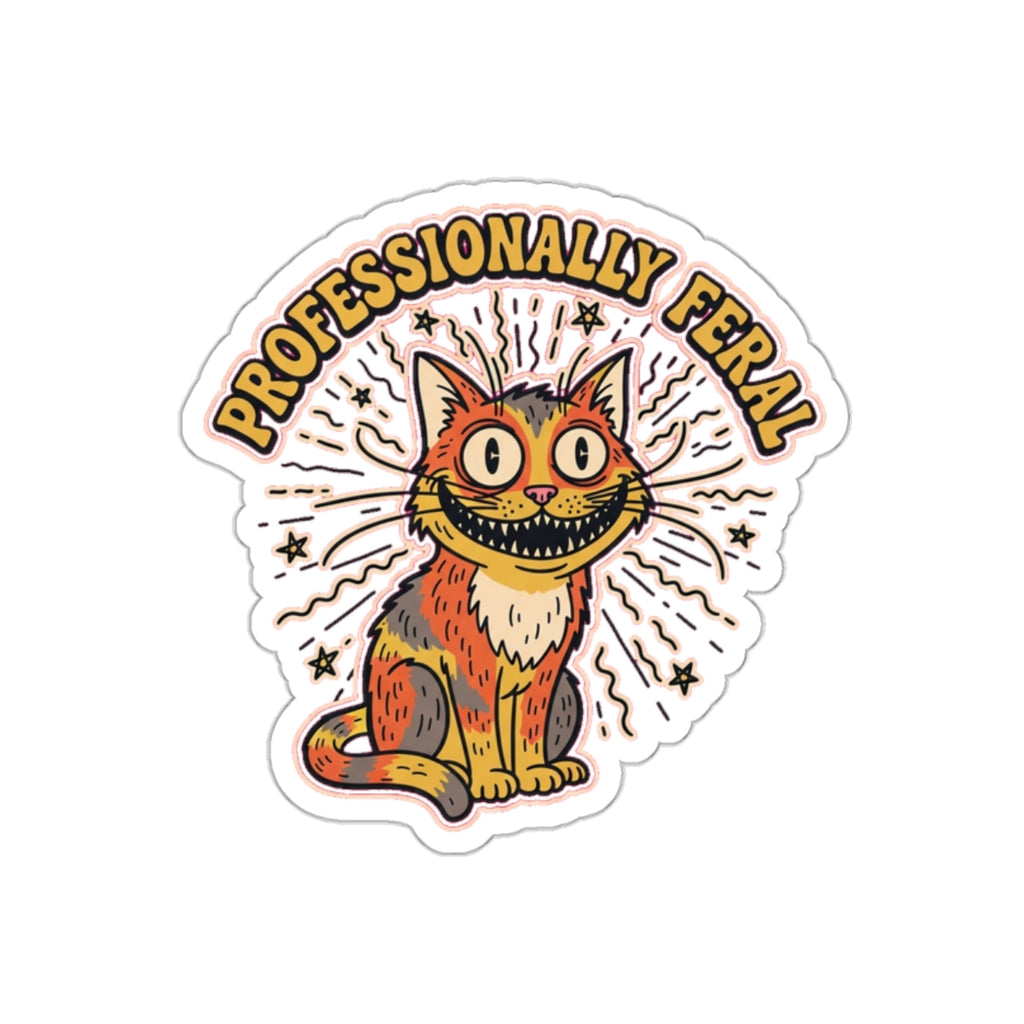 Feral Cat Lady Die-Cut Sticker | Crazy Cat Vinyl Sticker | Dark Humor Cat Merch