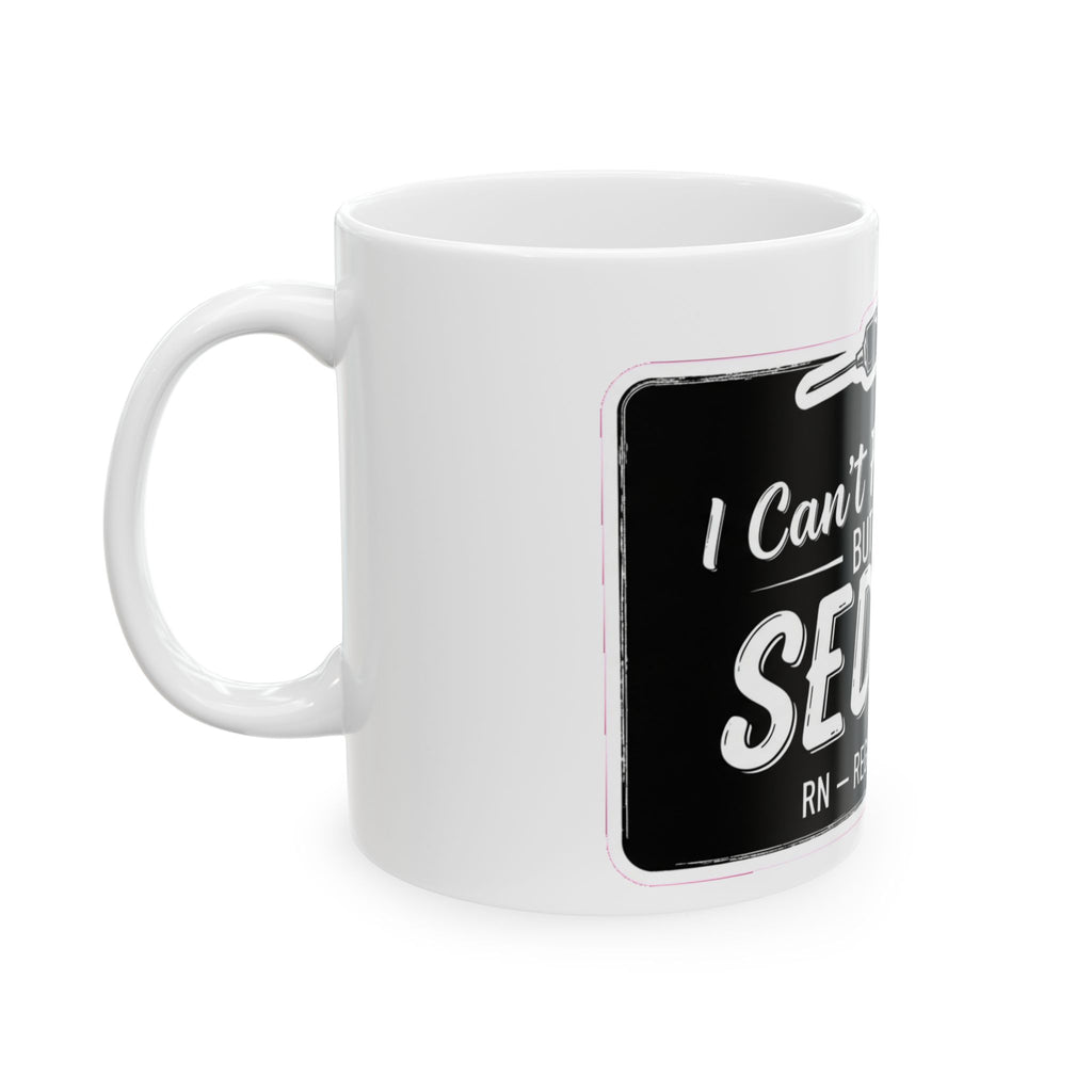 Funny Nurse Mug - Dark Humor Coffee Cup - Sarcastic Nursing Gift