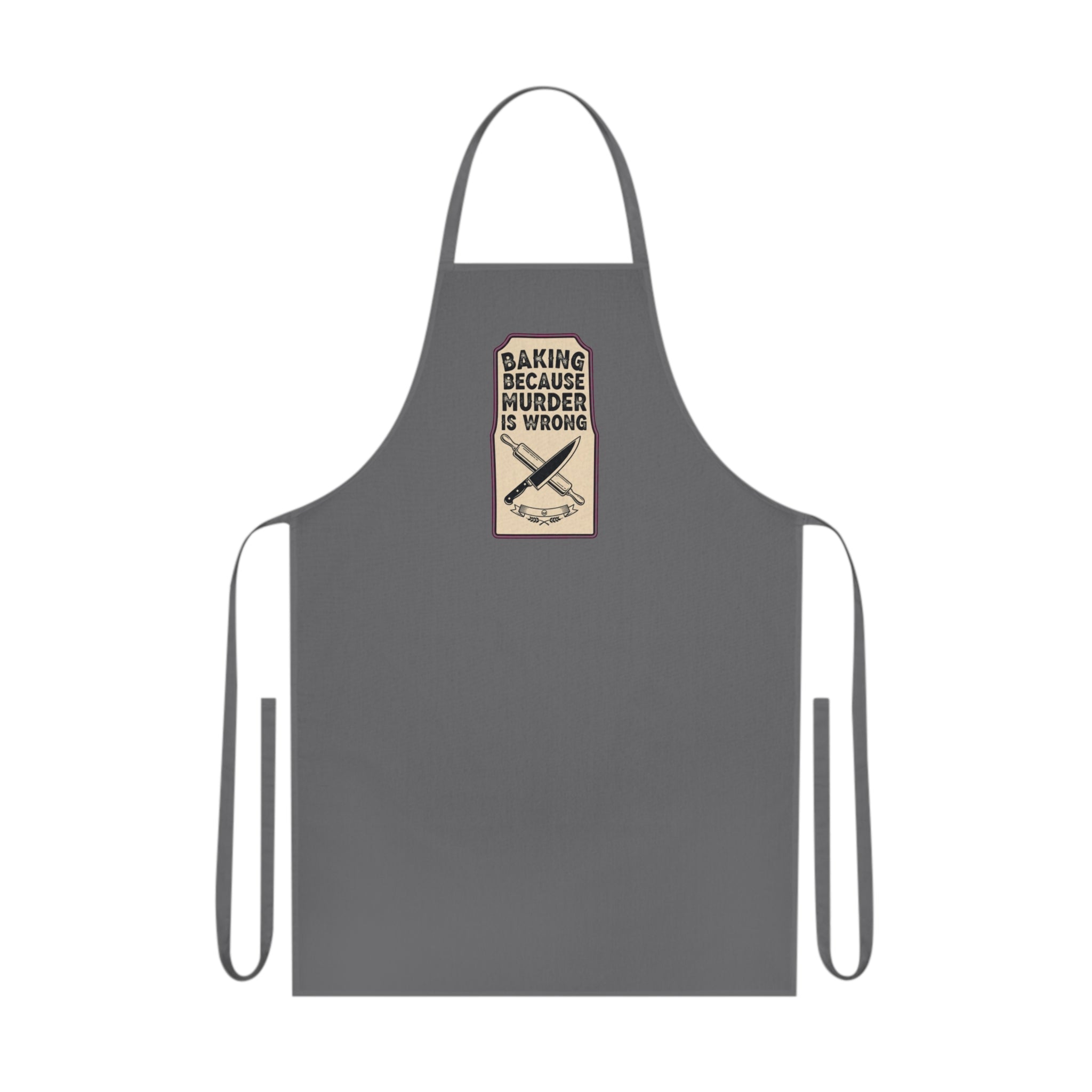 Funny Baker Apron - Dark Humor Kitchen Gift for Baking Obsessed Women