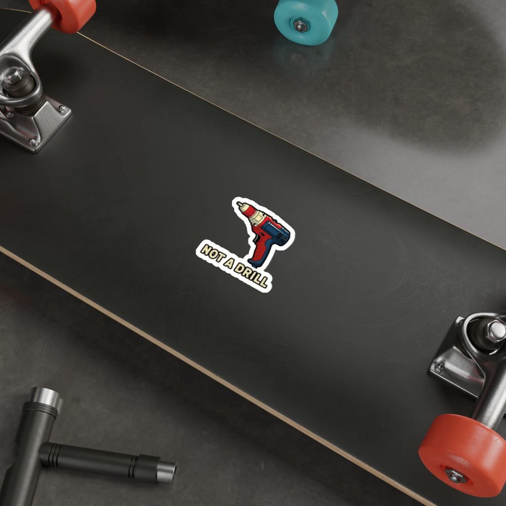 Dad Joke Sticker | Funny Power Drill Pun Sticker for Father's Day