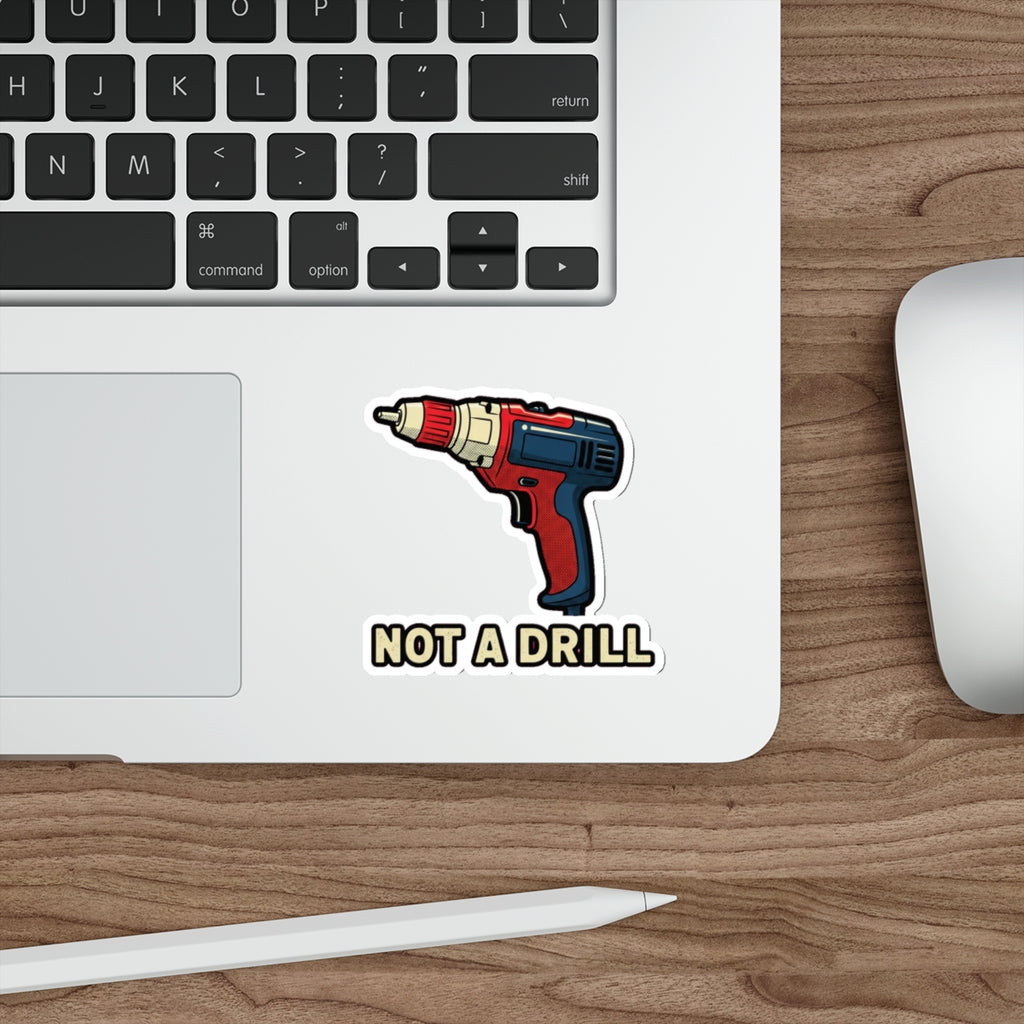 Dad Joke Sticker | Funny Power Drill Pun Sticker for Father's Day