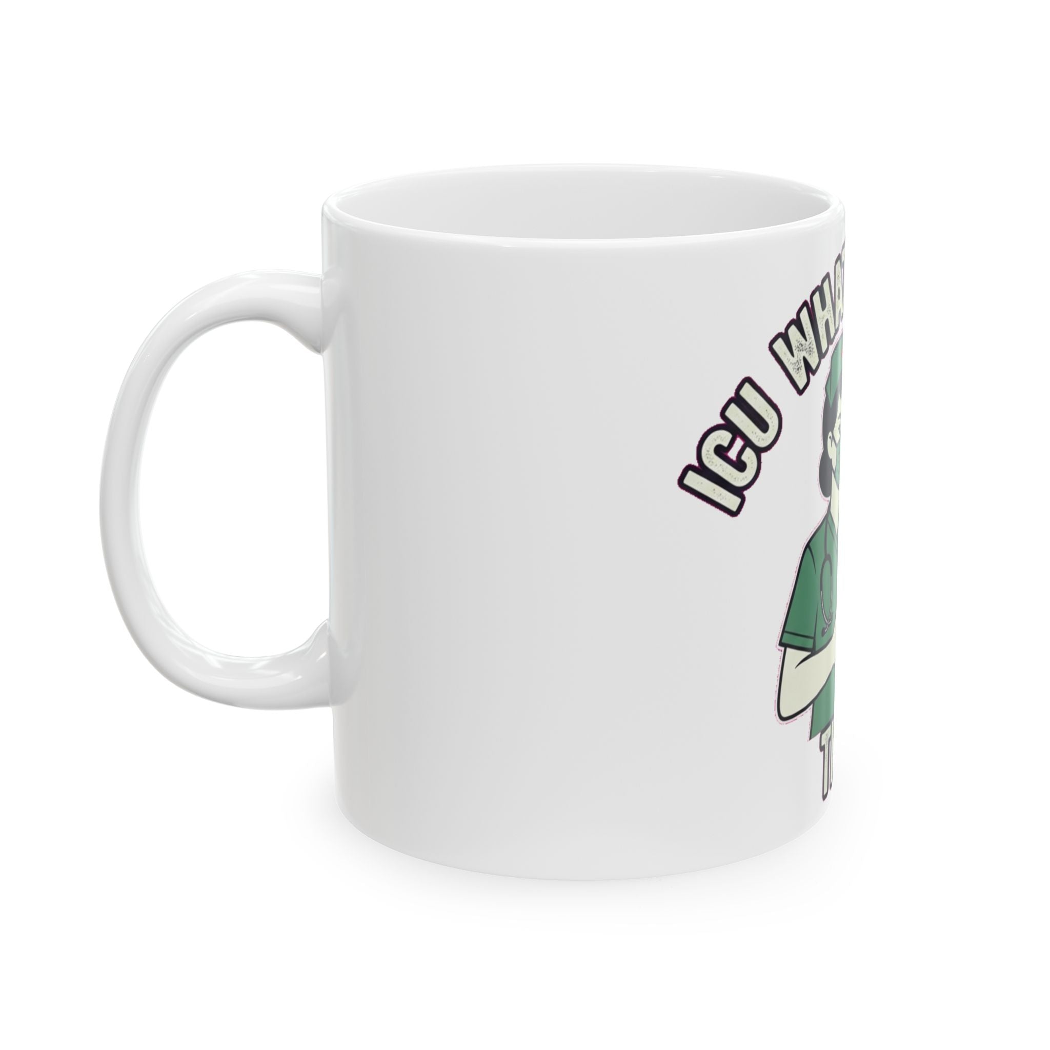 ICU Nurse Dark Humor Coffee Mug - Funny Critical Care RN Gift