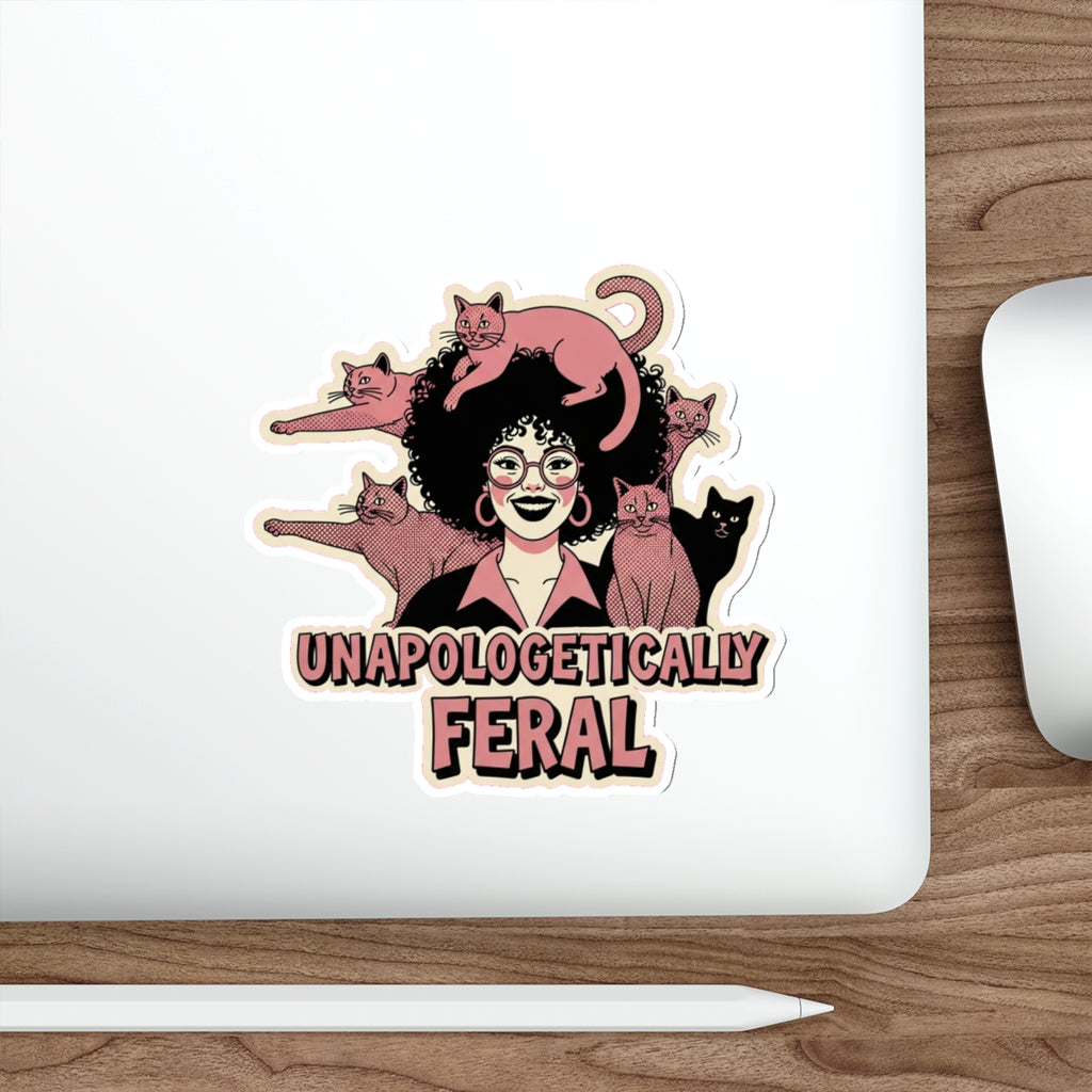 Crazy Cat Lady Unapologetic Die-Cut Sticker | Funny Cat Mom Vinyl Decal