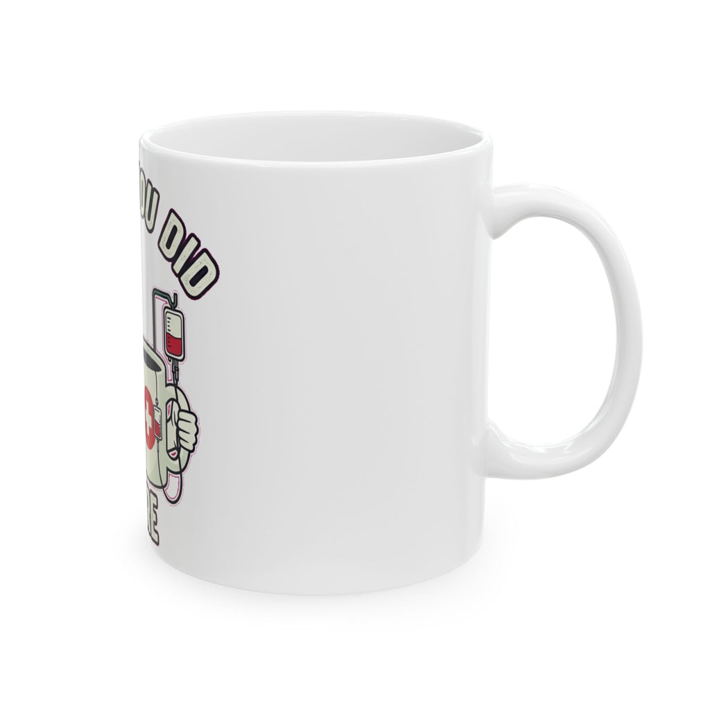 ICU Nurse Dark Humor Coffee Mug - Funny Critical Care RN Gift