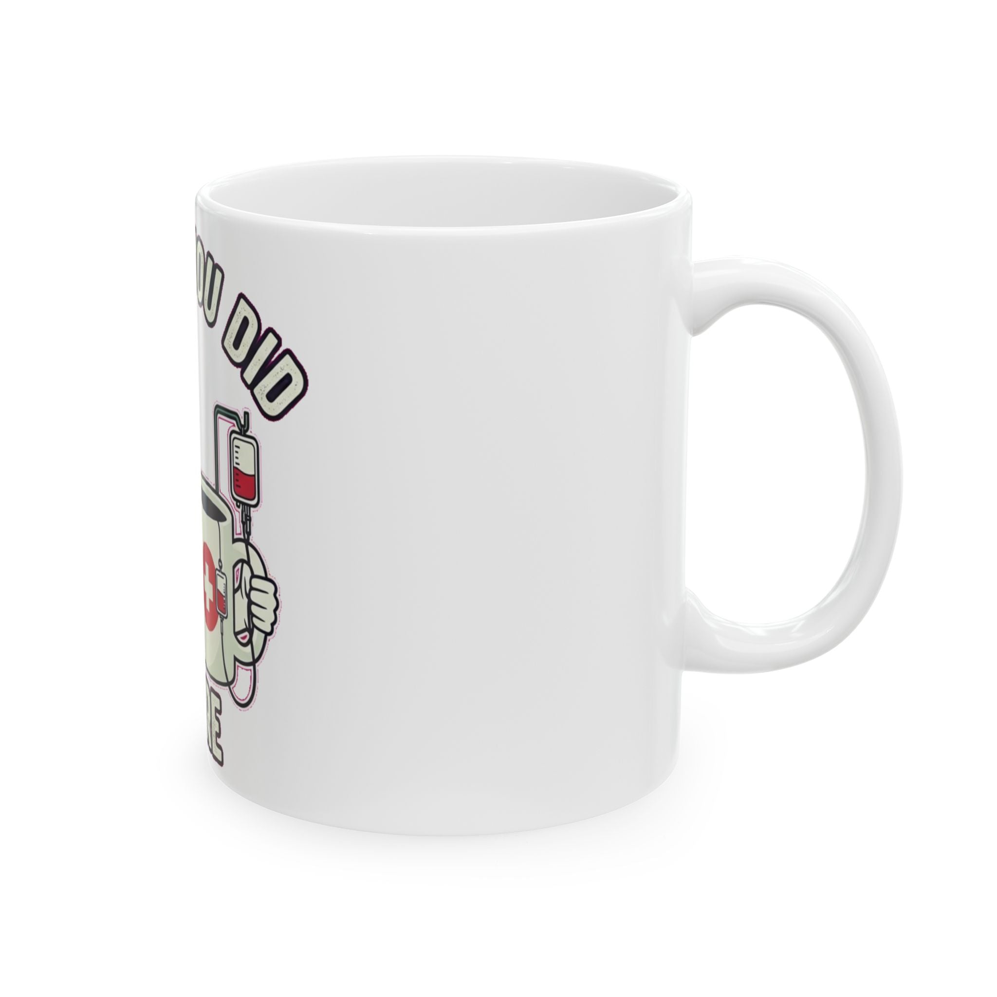 ICU Nurse Dark Humor Coffee Mug - Funny Critical Care RN Gift