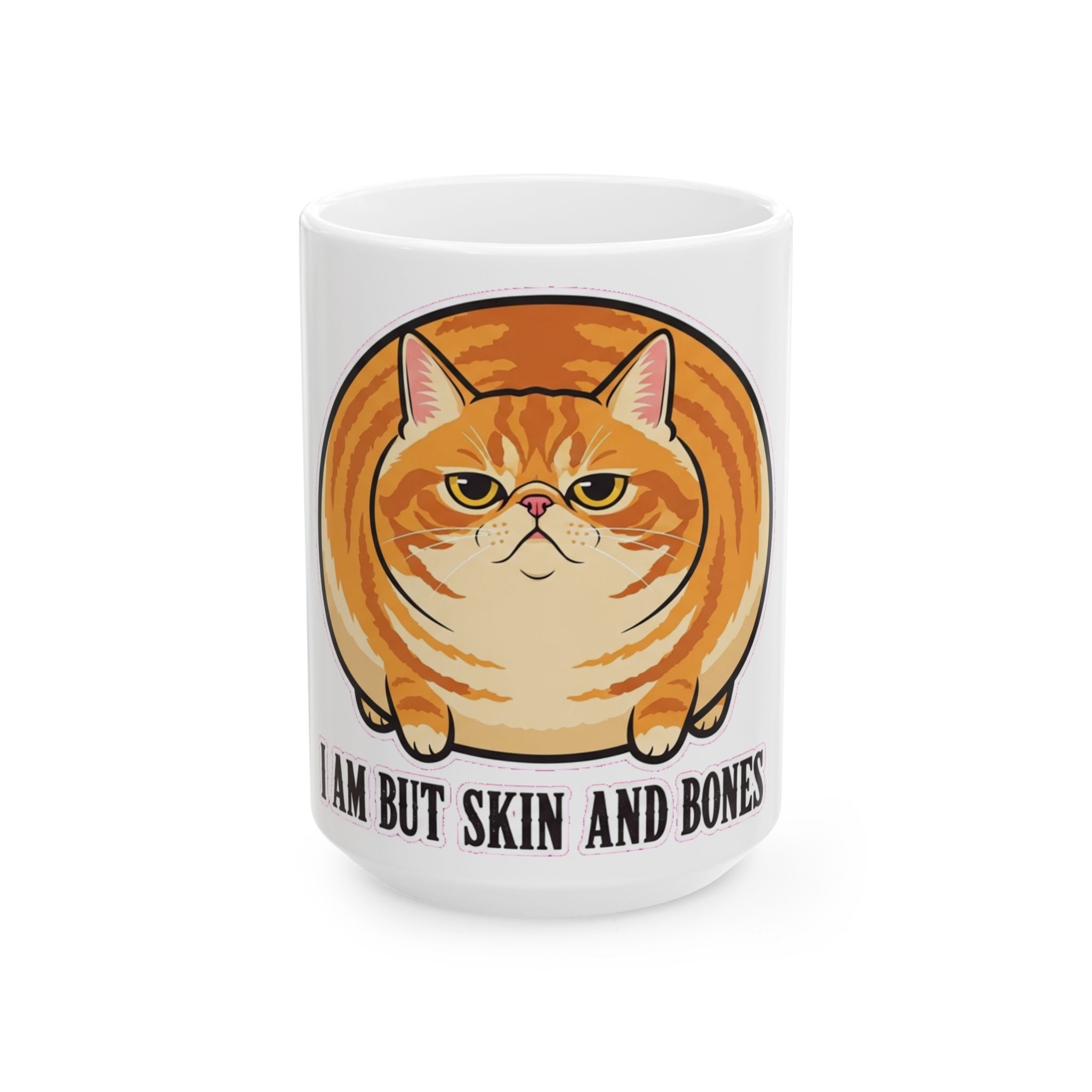 Chonky Cat Coffee Mug | Funny Sarcastic Cat Lover Gift | Dark Humor