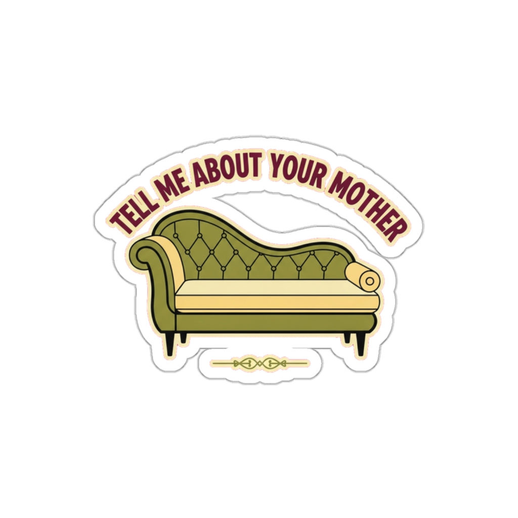 Therapist Humor Sticker | Vintage Chaise Lounge Mental Health Funny Decal