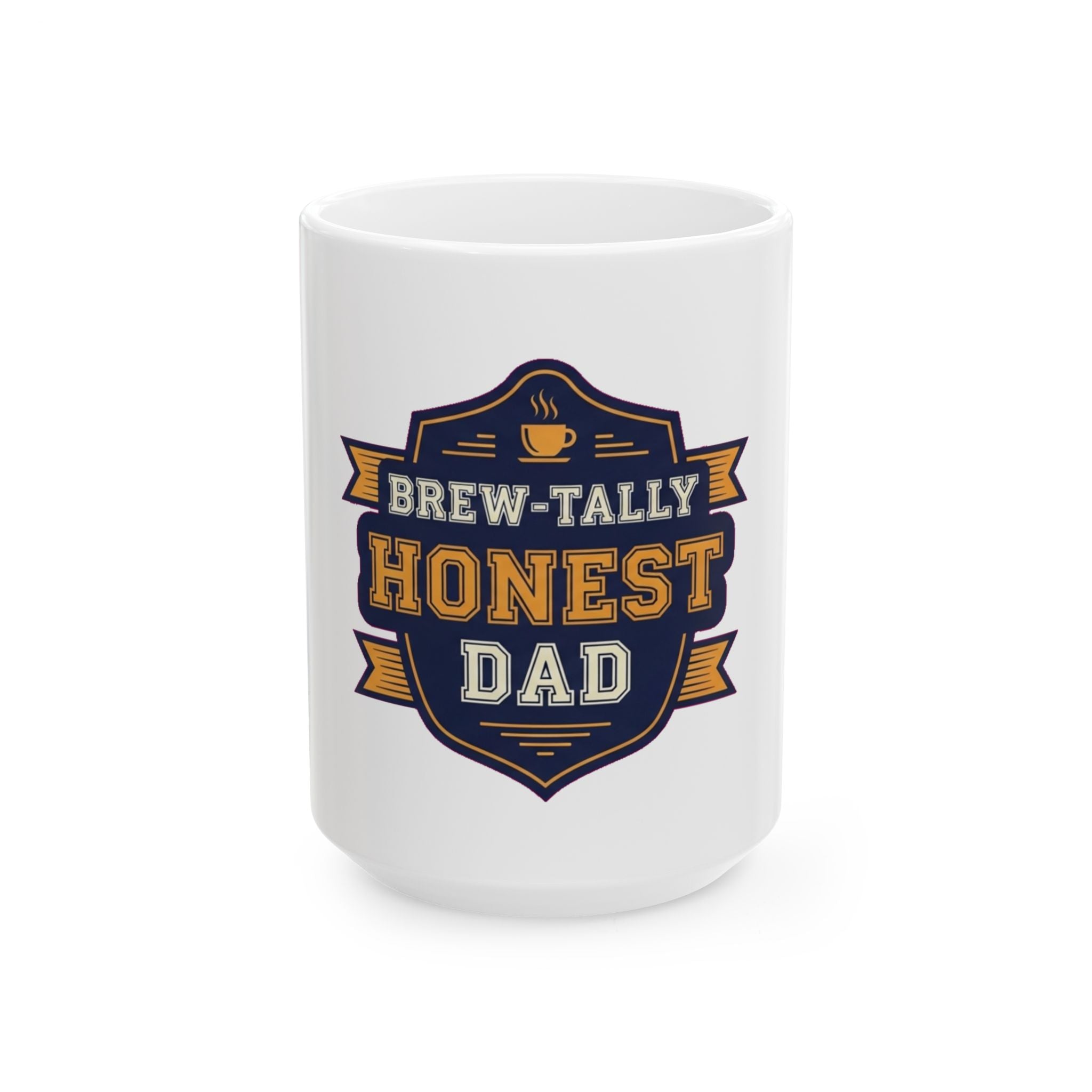 Brew-tally Honest Dad Mug | Funny Dad Joke Coffee Lover Gift