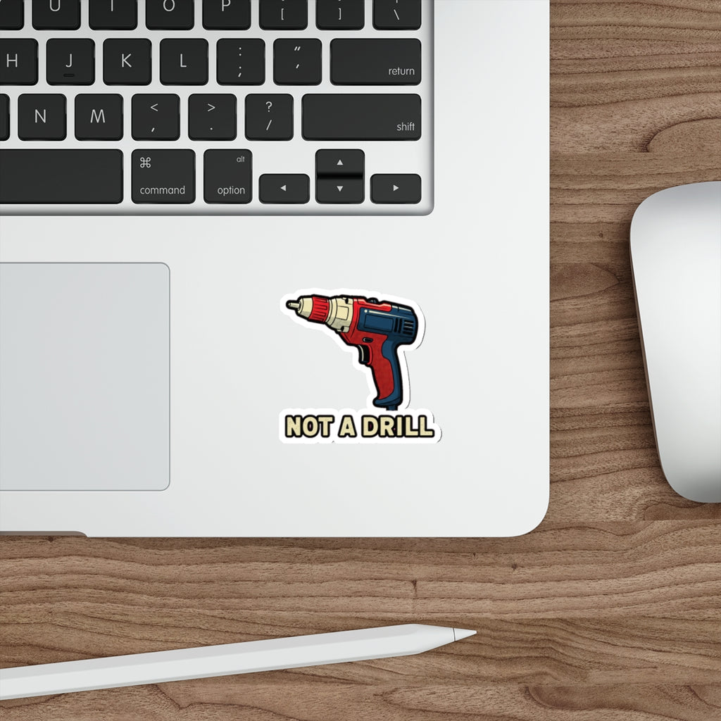 Dad Joke Sticker | Funny Power Drill Pun Sticker for Father's Day