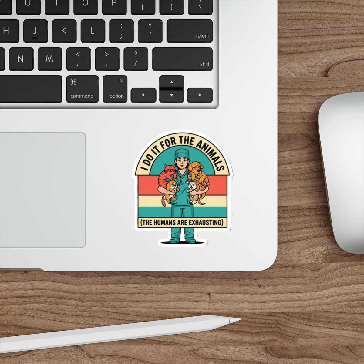 Vet Tech Dark Humor Die-Cut Sticker | Funny Veterinary Medicine Gift