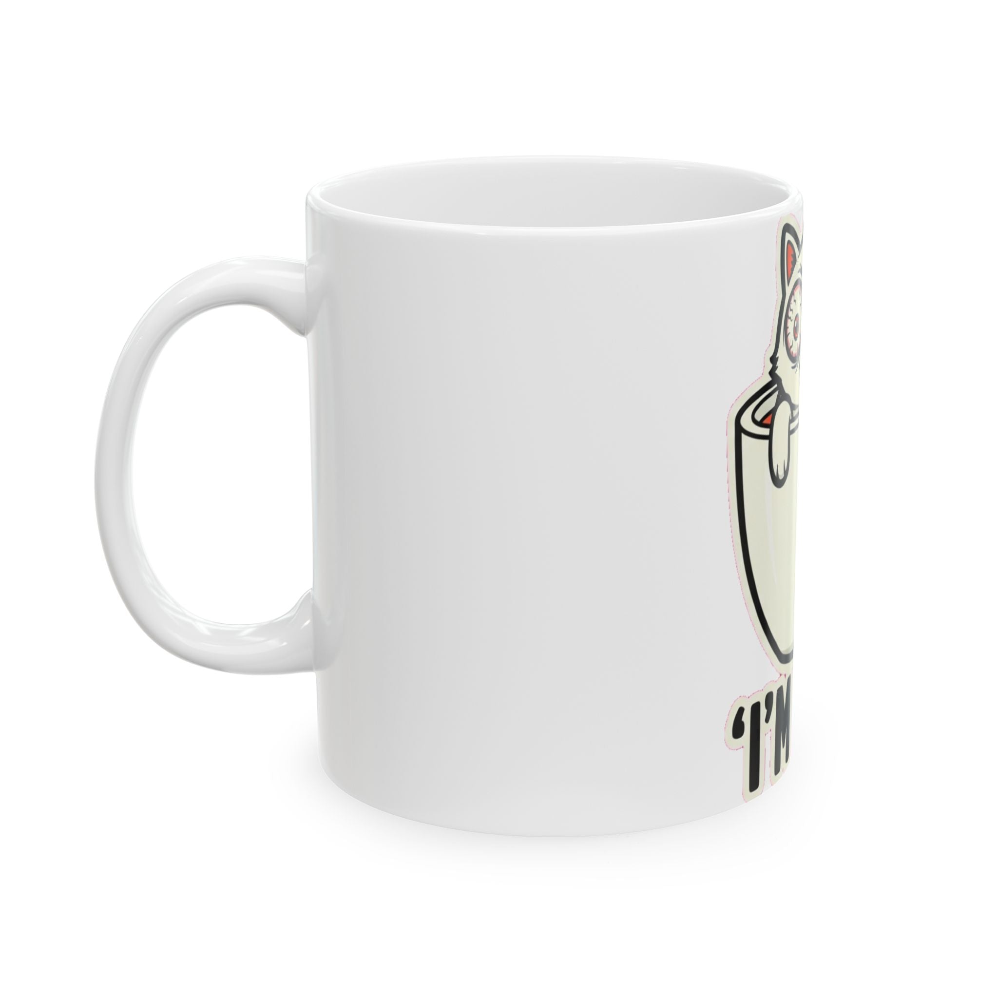 Funny Unhinged Cat Mug | Crazy Cat Lady Coffee Mug | Cat Lover Gift