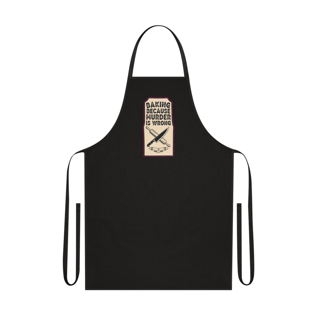 Funny Baker Apron - Dark Humor Kitchen Gift for Baking Obsessed Women