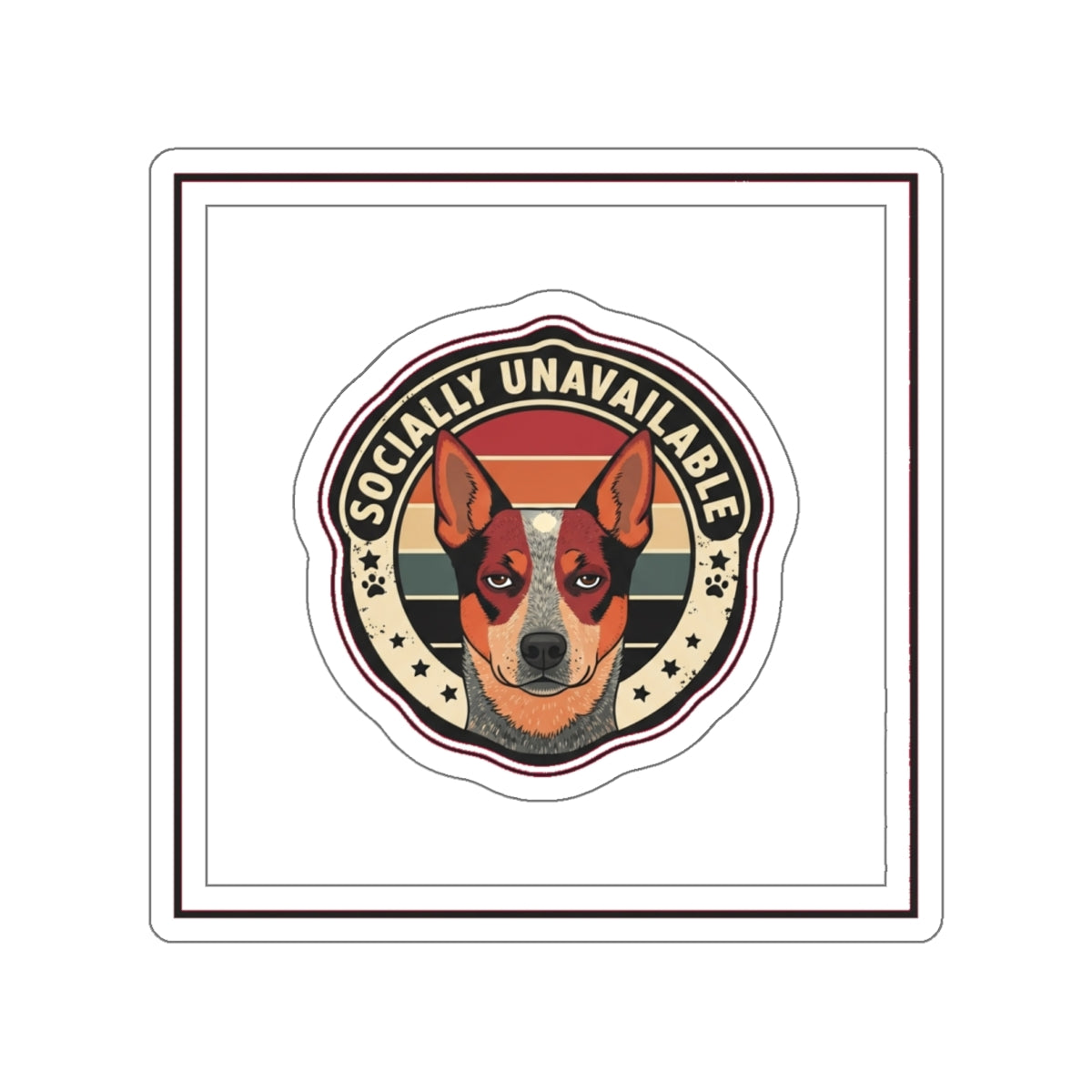 Anti-Social Dog Mom Red Heeler Sticker | Funny Australian Cattle Dog Decal