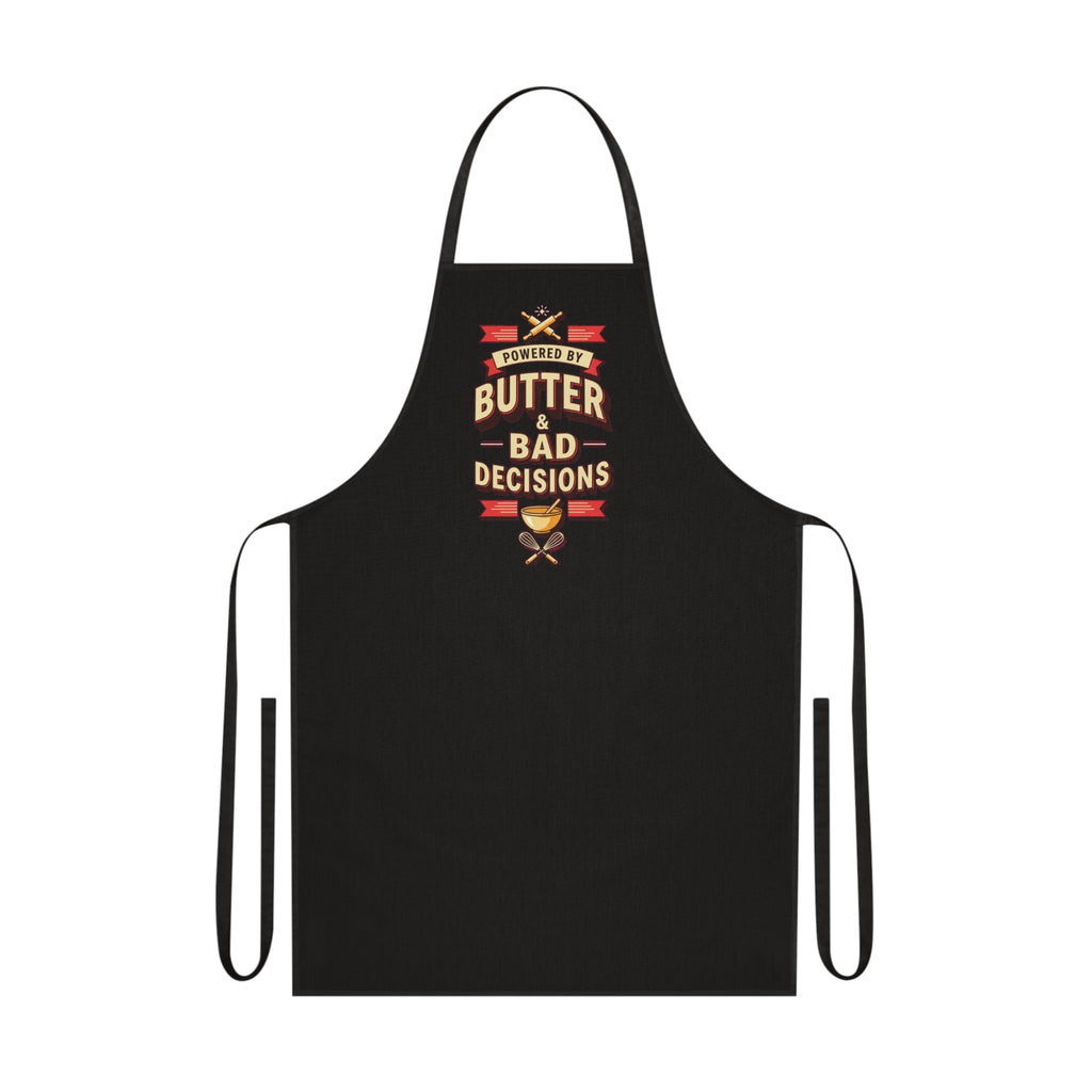 Funny Baking Apron Women - Powered by Butter & Bad Decisions - Baker Gift