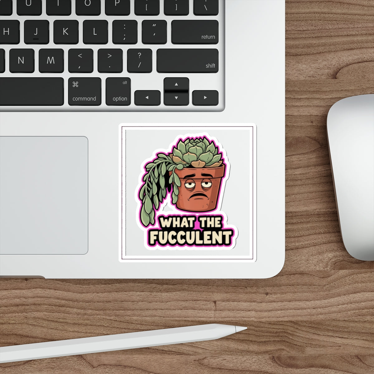 Funny Plant Parent Sticker | Dying Succulent Humor | Plant Lover Decal