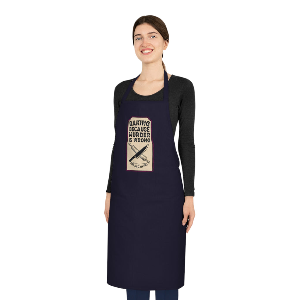 Funny Baker Apron - Dark Humor Kitchen Gift for Baking Obsessed Women