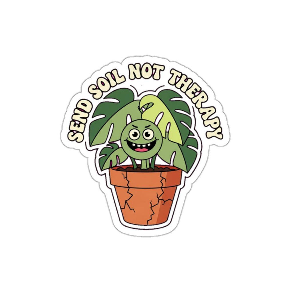 Funny Plant Mom Sticker | Dark Humor Monstera Die-Cut | Plant Lover Gift